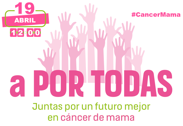 a POR TODAS Juntas por un futuro mejor en cáncer de mama
